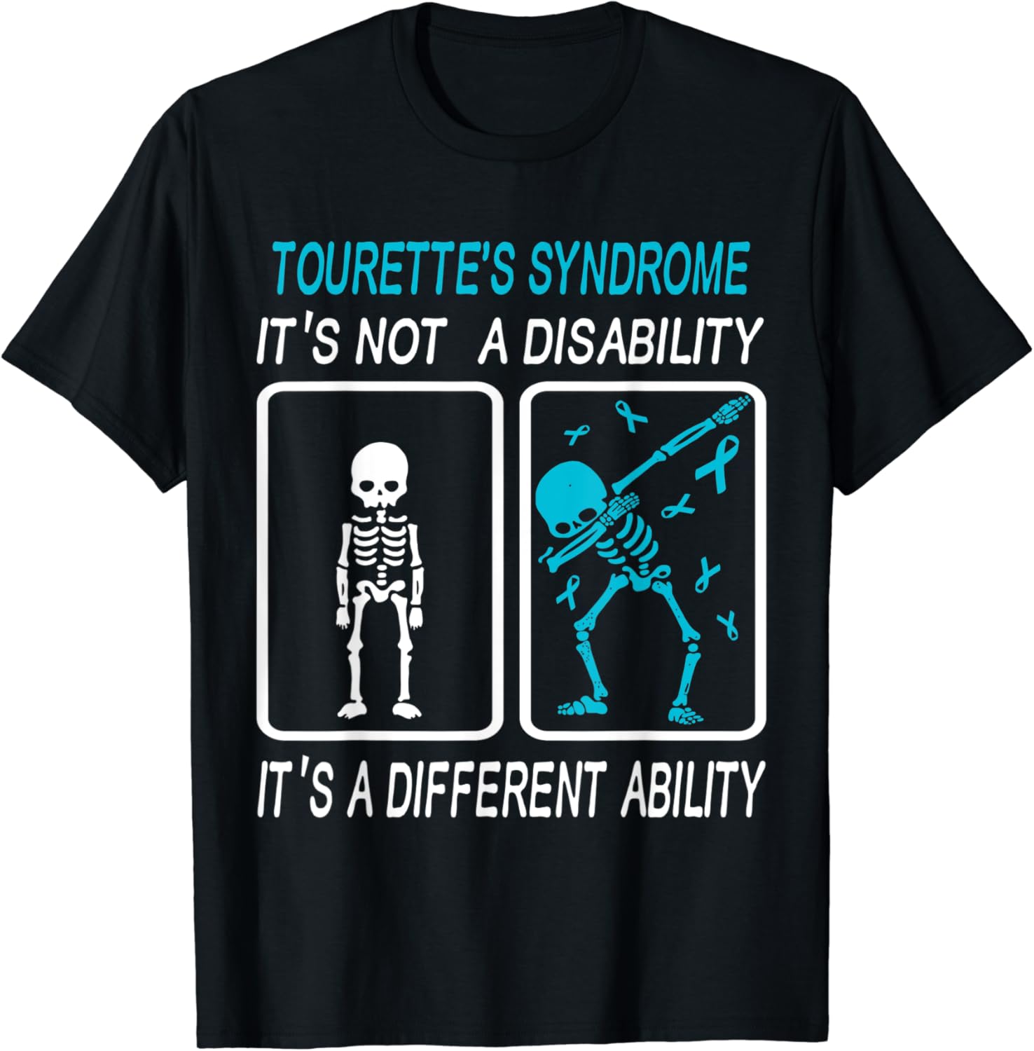 Tourette's Syndrome It's Not A Disability TShirt Clothing